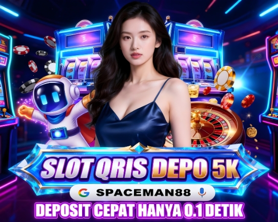 SLOT QRIS DEPO 5K