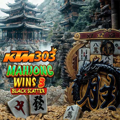 KTM303 : Link Daftar Akun Scatter Hitam Slot Gacor Mahjong Wins 3 Terpercaya Maxwin Hari Ini