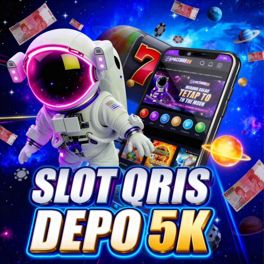 SLOT QRIS DEPO 5K | Slot Deposit via Qris 5000 Link Slot Depo 5K tergacor di hari ini di indonesia image 1
