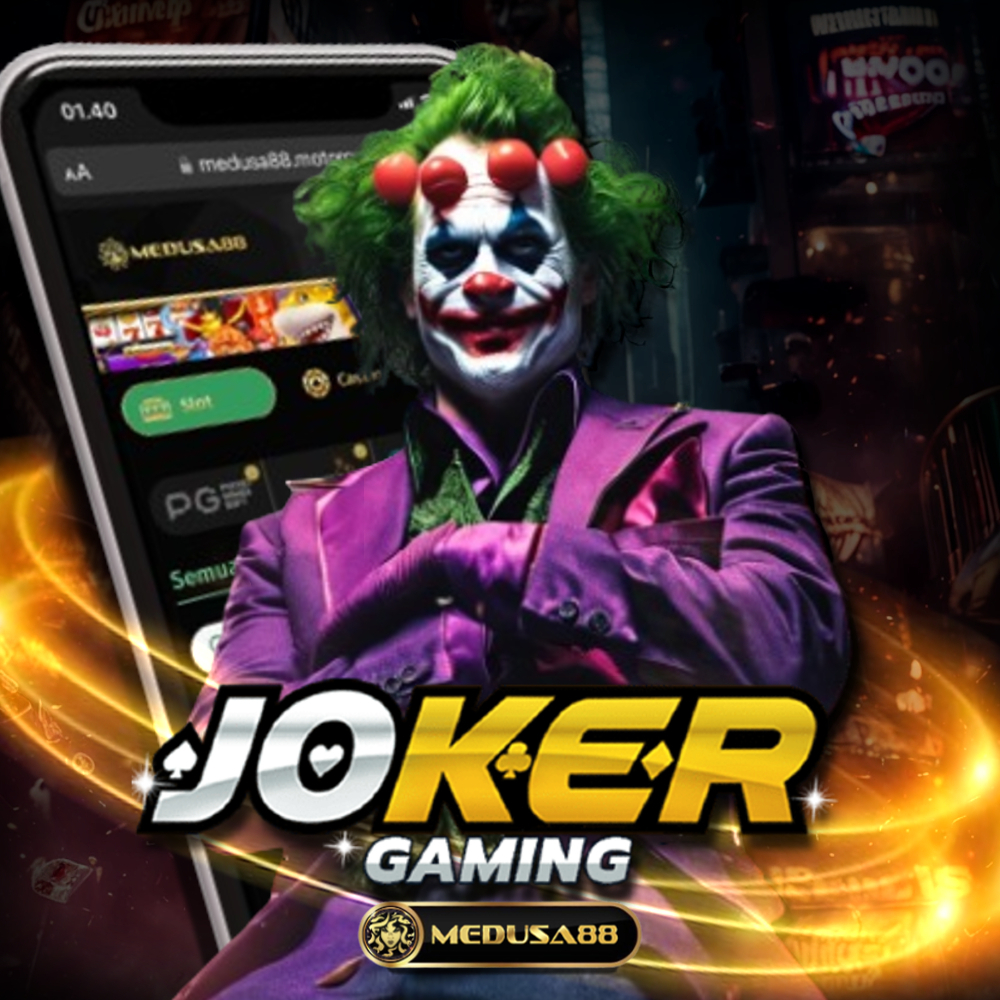 Joker123 🤡 Daftar Situs Joker388 & Slot Joker Gaming Resmi MEDUSA88